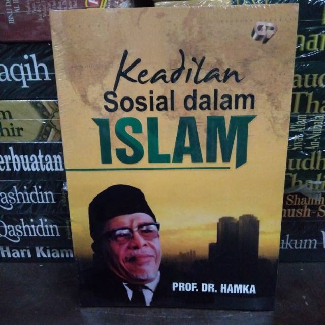 KEADILAN SOSIAL DALAM ISLAM