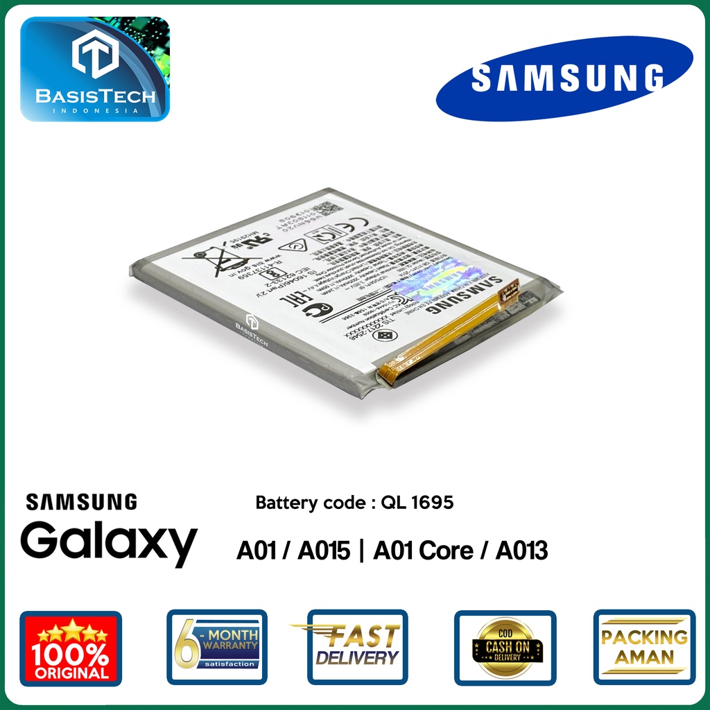 BATERAI SAMSUNG A01 - A015 - A01 Core - A013 - QL 1695 - ORI