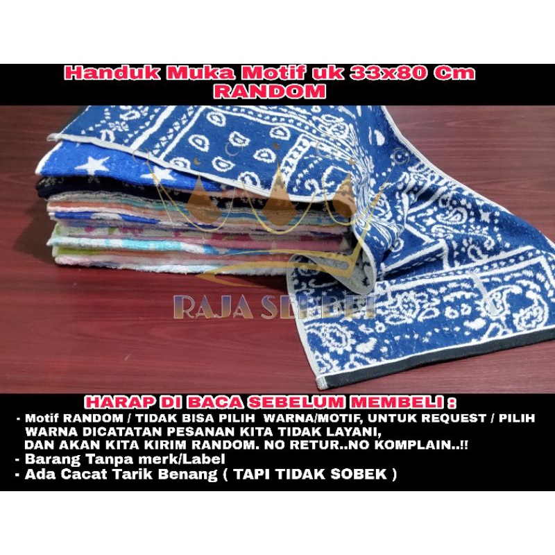 TERMURAH.HANDUK MUKA MOTIF / HANDUK OLAH RAGA/HANDUK LEHER UK 33X80 CM GREAD B ( RANDOM )