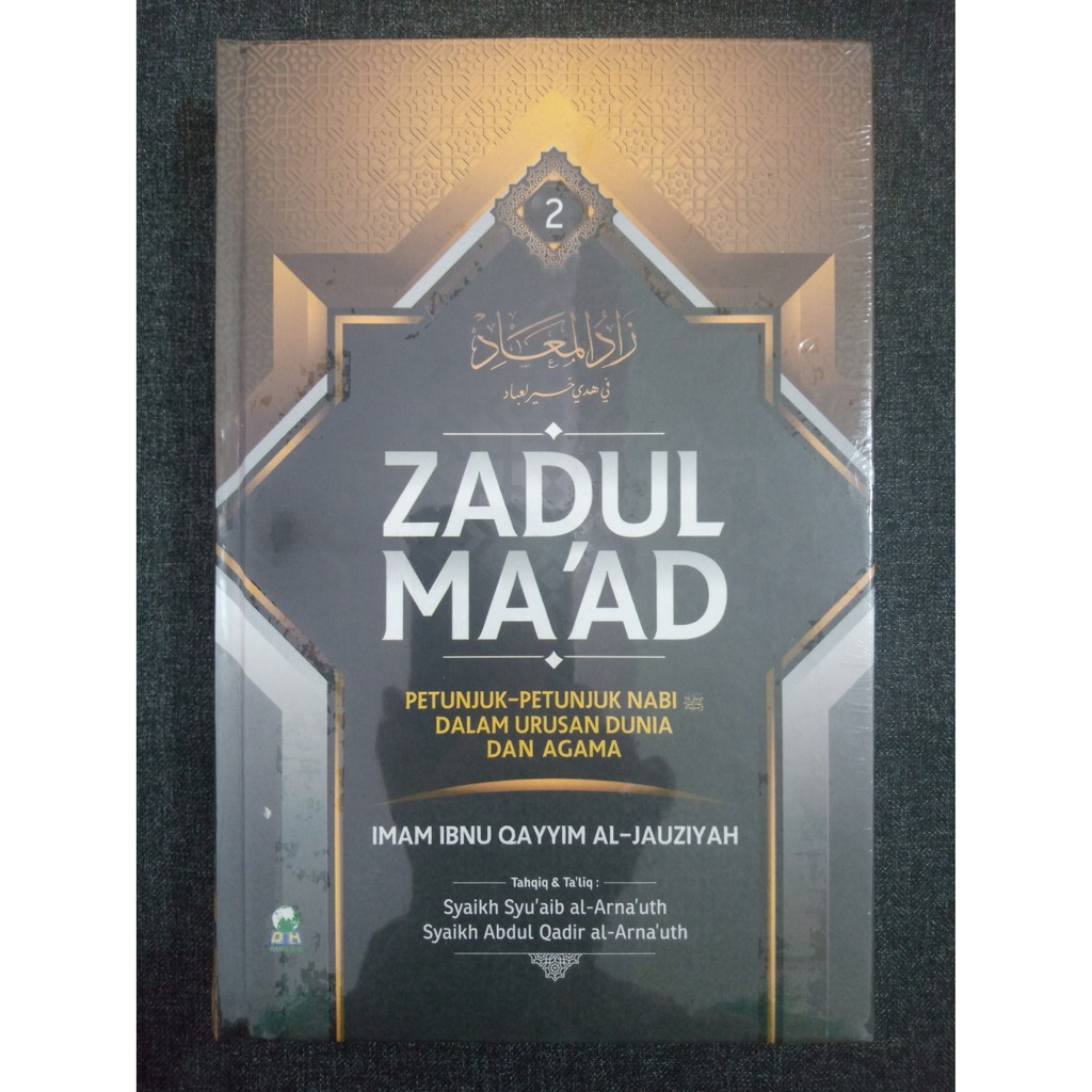 ZADUL MA’AD JILID 2 - Ibnu Qayyim Al-Jauziyah