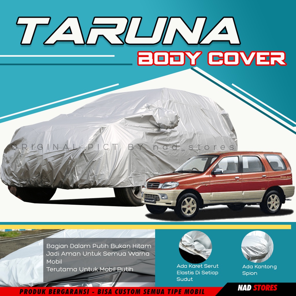 Sarung Mobil Taruna Body Cover Mobil taruna csx Long short feroza escudo