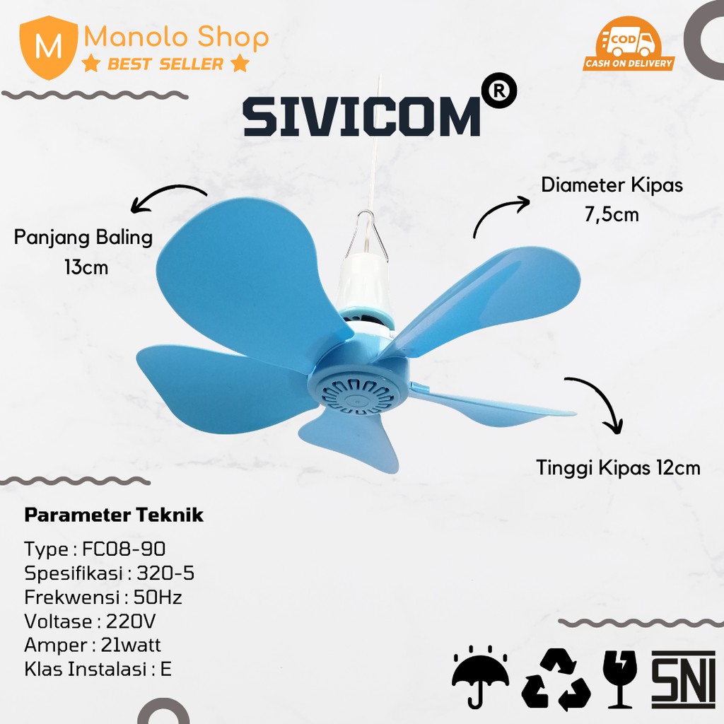 SIVICOM - Kipas Angin Gantung MINIFAN 21watt 5 baling