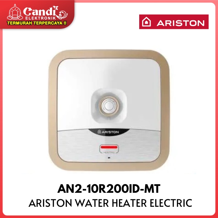 ARISTON Water Heater Electric 10 Liter AN2-10R200ID-MT pemanas air listrik 200 Watt
