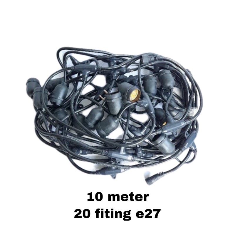 kabel fiting gantung / pattio fitting 10 meter 20 fiting e27