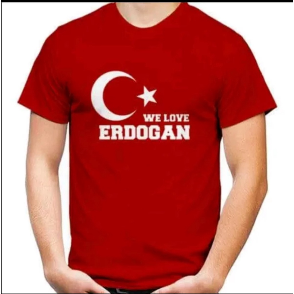 T-SHIRT BAJU KAOS TURKI LOVE ERDOGAN / KAOS ERDOGAN