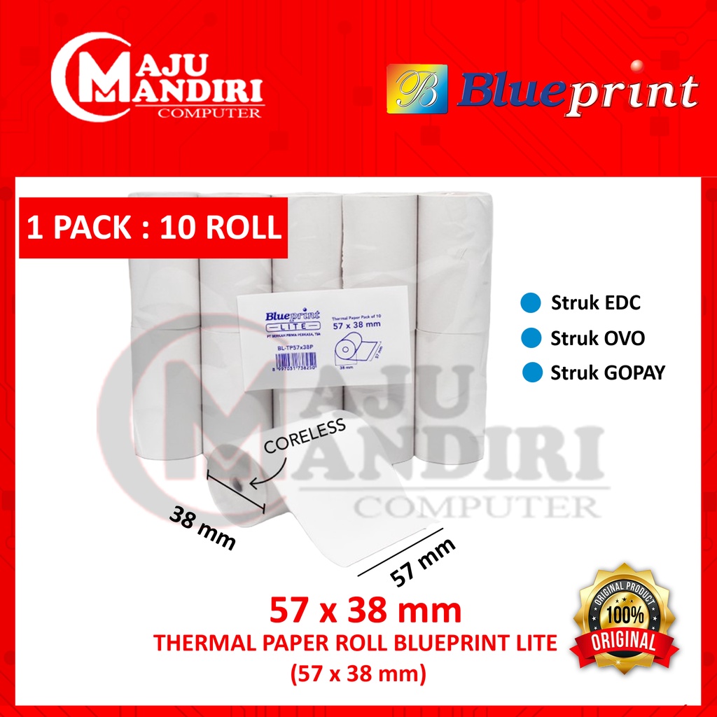 

BLUEPRINT LITE KERTAS THERMAL KERTAS STRUK EDC CORELESS 57 x 38 mm ( 1PACK : 10 ROLL )