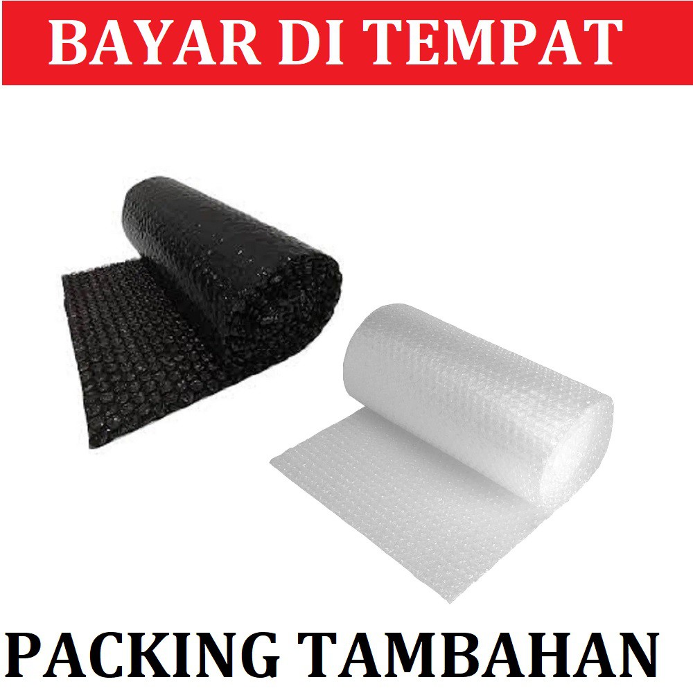 PACKING TAMBAHAN- HANYA UNTUK TAMBAHAN KEAMANAN SAJA