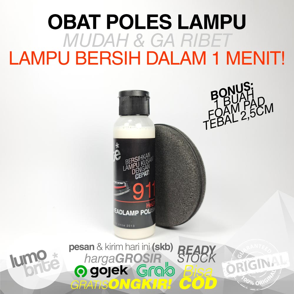 LUMOBRITE 911 HeLP HEADLAMP POLISH 100ml Poles Lampu Menguning Kusam Buram Oksidasi MURAH