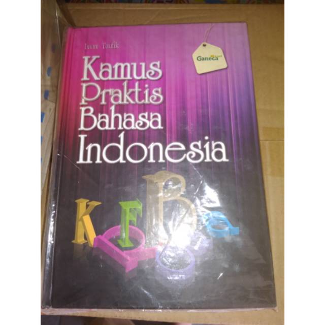 

Kamus Praktis Bahasa Indonesia