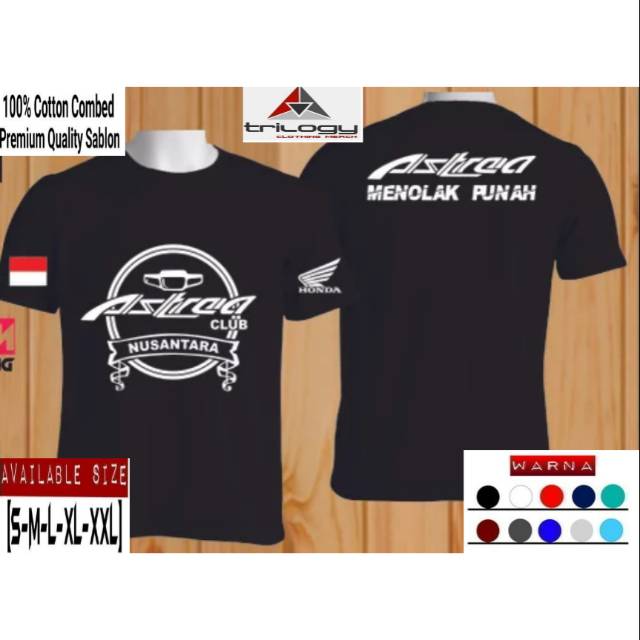 KAOS DISTRO ASTREA CLUB NUSANTARA MENOLAK PUNAH KAOS HONDA ASTREA MENOLAK PUNAH KEREN