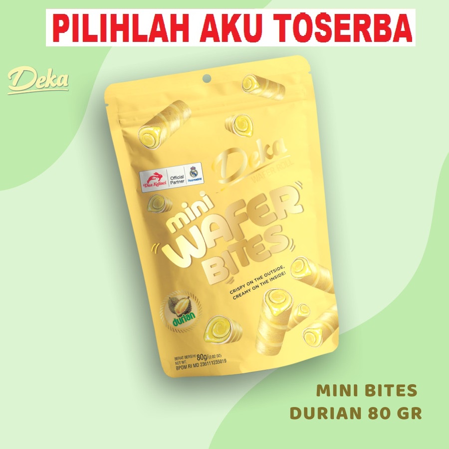 DEKA Mini Wafer BITES Rasa DURIAN 80 gr - ( HARGA PER POUCH )