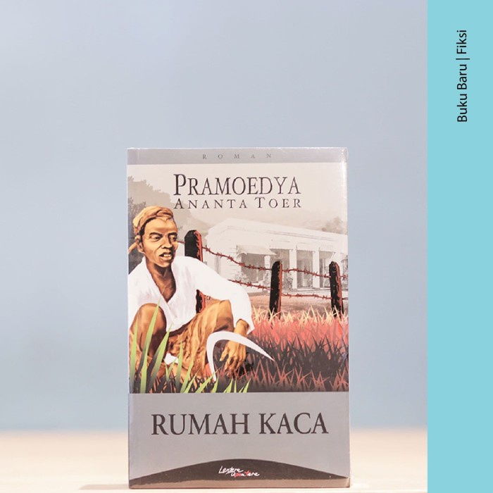 Buku Rumah Kaca - Pramoedya Ananta Toer