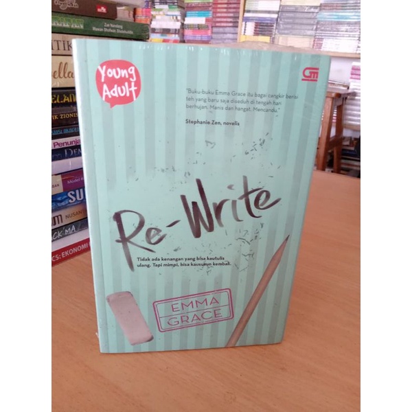 BUKU NOVEL DEWASA / NOVEL REMAJA / NOVEL ROMANTIS / RE-WRITE TIDAK ADA KENANGAN YANG BISA KAU TULIS 