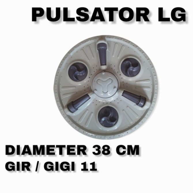 Pulsator Mesin Cuci Lg diameter 38cm Gir 11 WP1460R WP1060R