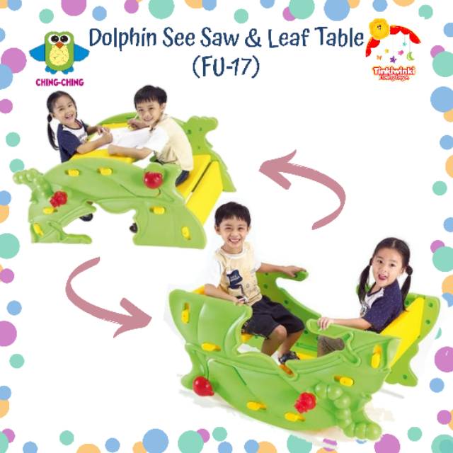 Ching-ching Dolphin See Saw &amp; Leaf Table (FU-17)