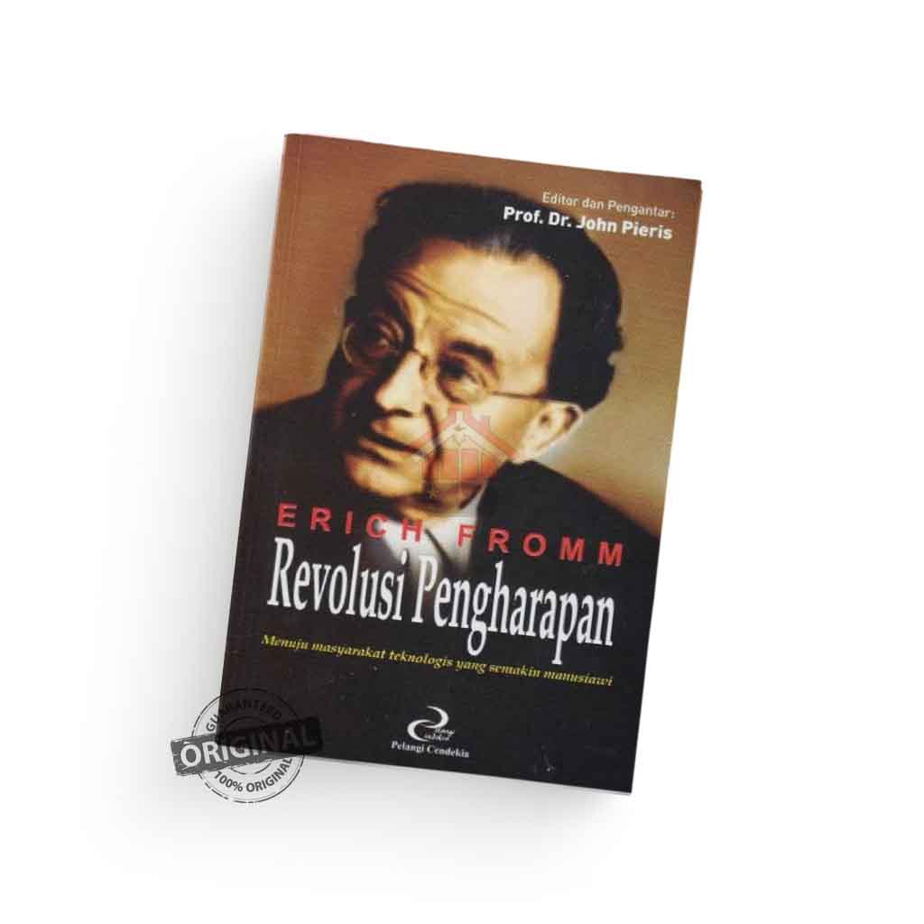 Revolusi Pengharapan - Erich Fromm