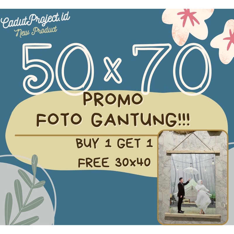 Jual CETAK FOTO GANTUNG 50x70 BELI 1 GRATIS 1 / cetak foto murah