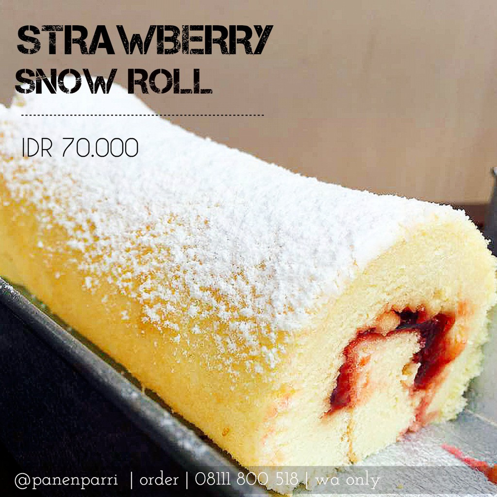 

Strawberry Snow Roll / Bolu Gulung / Roll Cake
