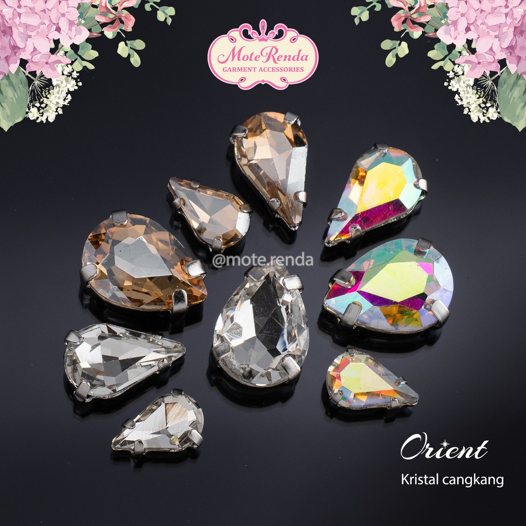 Kristal jahit cangkang orient, bentuk teardrop/tetes, rhinestones with claws kode 0TOR