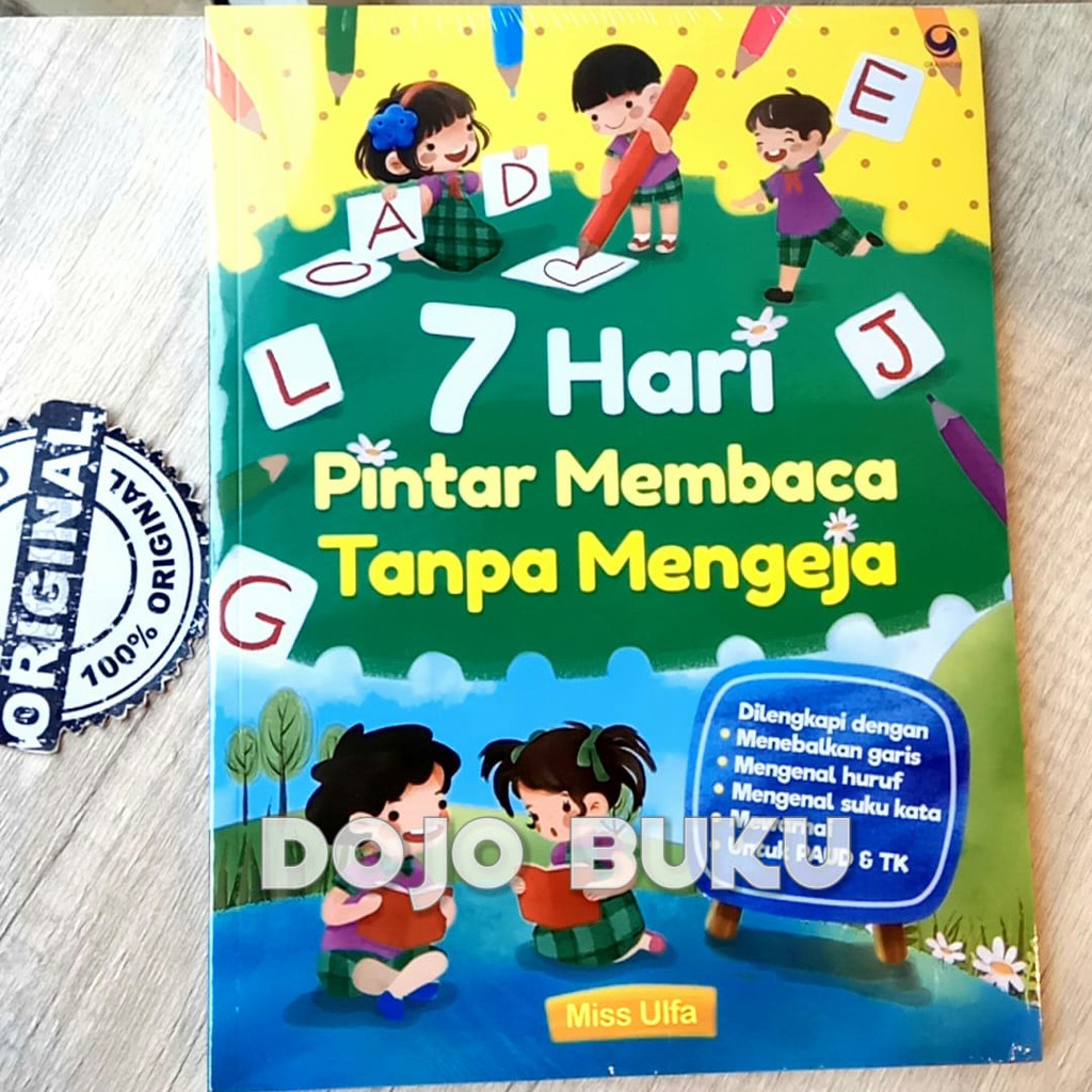 7 Hari Pintar Membaca Tanpa Mengeja by Miss Ulfa