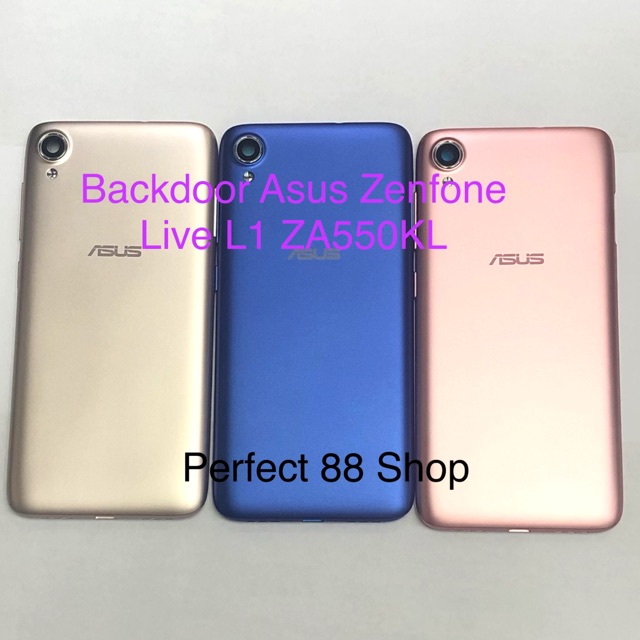 Backdoor - Casing Belakang - Back Casing - Tutup Belakang Asus Zenfone Live L1 ZA550KL