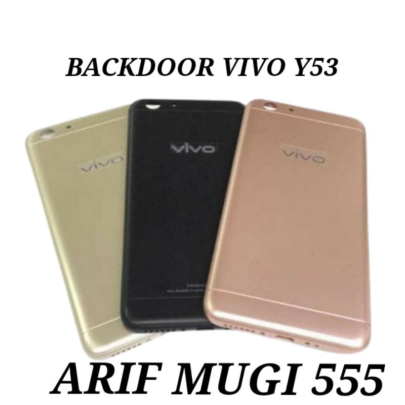 BACKDOOR BACKCOVER KESING CASING HOUSING TUTUP BELAKANG VIVO Y53 ORIGINAL