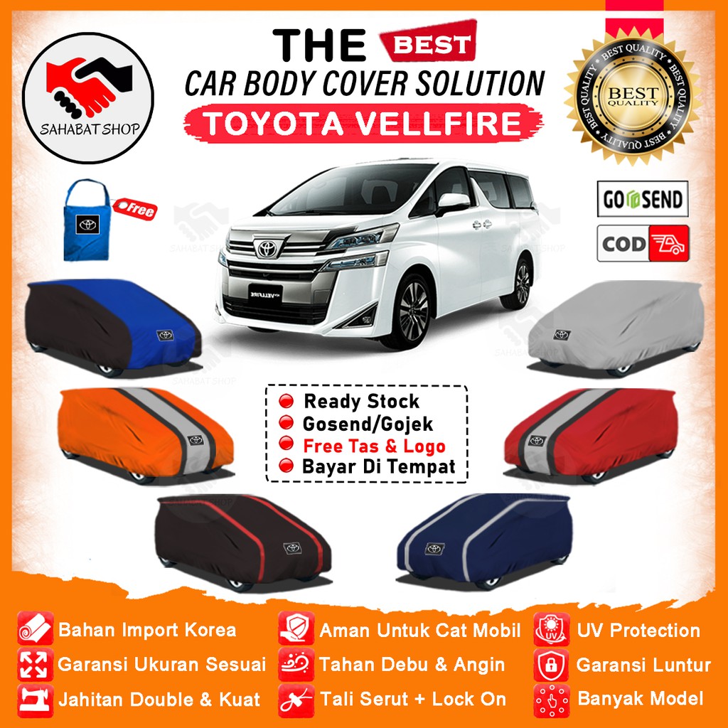 Sahabat Body Cover Mobil Vellfire / Sarung Penutup Toyota Vellfire Outdoor / Selimut Mantel Tutup Jas Kerudung Mantol Pelindung Terpal Pembungkus Kerodong Kelambu Tutupan Bungkus Mobil Vellfire Waterproof Anti Air Model Orange