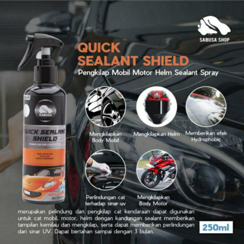 SABUSA quick sealant shield spray guard cairan pelindung dan pengkilap cat mobil motor helm kaca