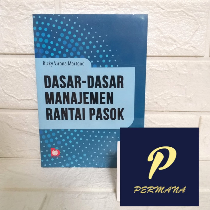 Jual BUKU DASAR DASAR MANAJEMEN RANTAI PASOK Indonesia|Shopee Indonesia