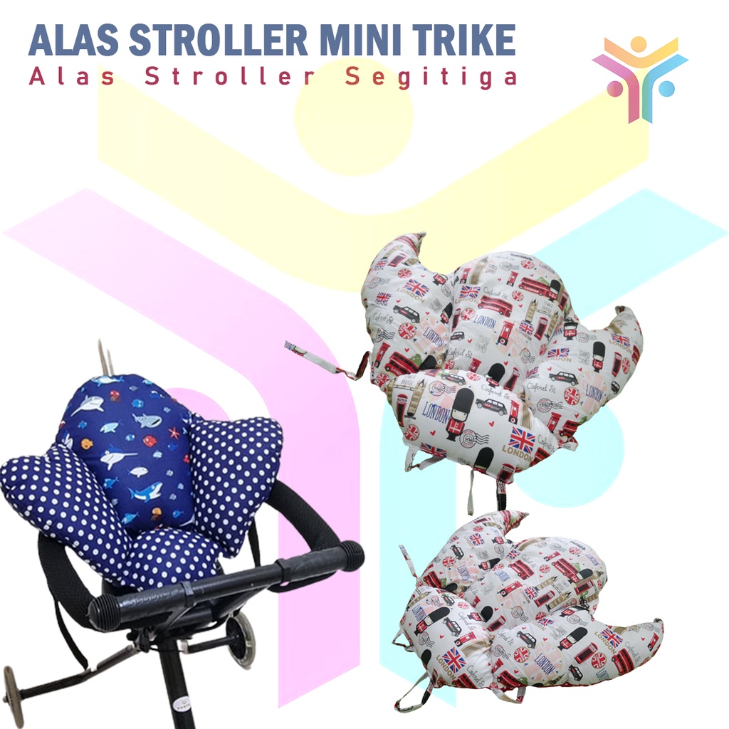 19 || Alas Stroller || Alas Stroller Mini Trike || Alas Stroller Segitiga || Alas Trike || Trike Pad