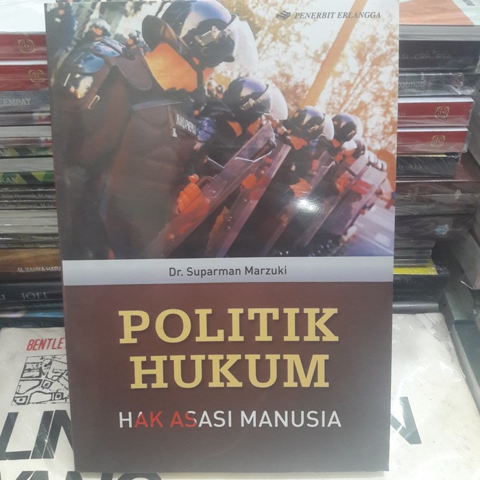 POLITIK HUKUM HAK ASASI MANUSIA