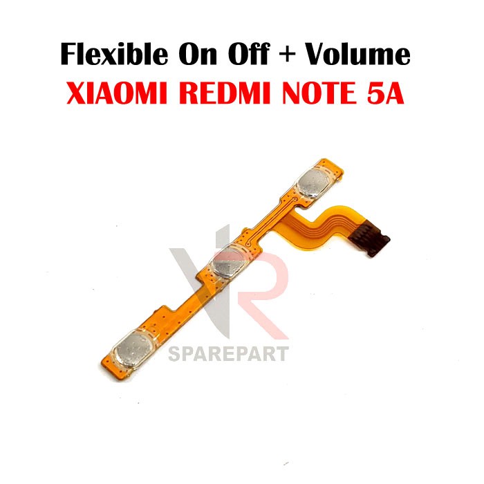 FLEXIBLE ON OFF XIAOMI REDMI NOTE 5A ON OFF + VOLUME