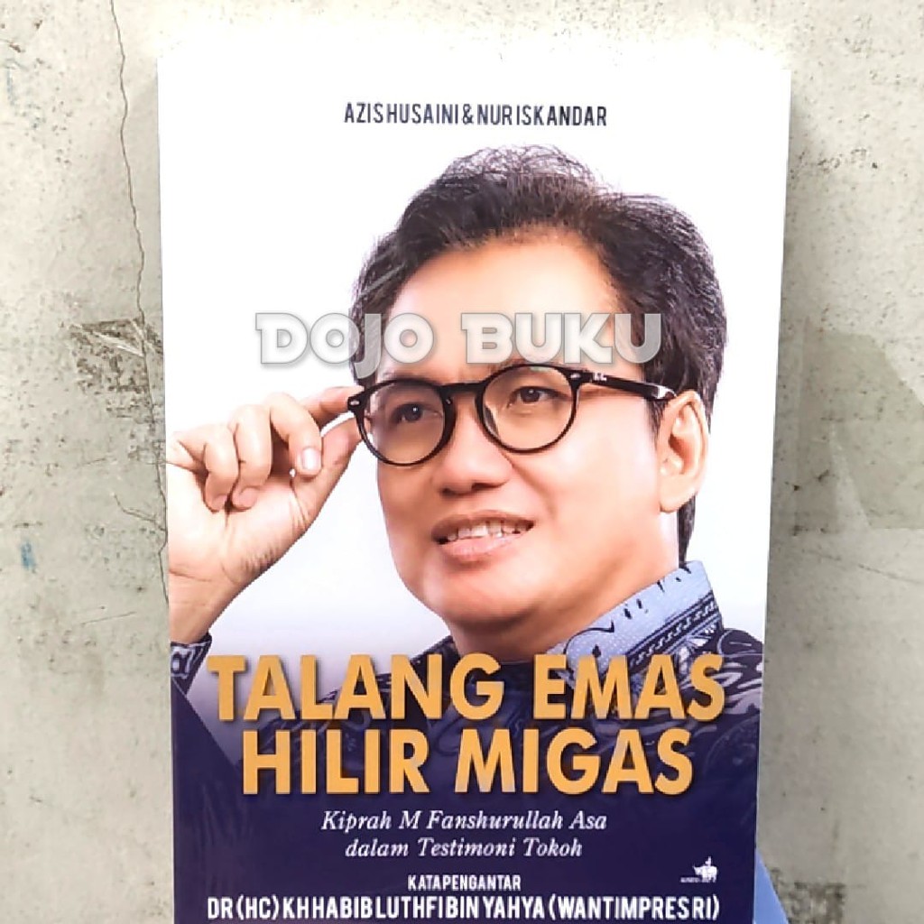 Talang Emas Hilir Migas-Kiprah M. Fanshurullah Asa Dalam Tes Aziz Husa