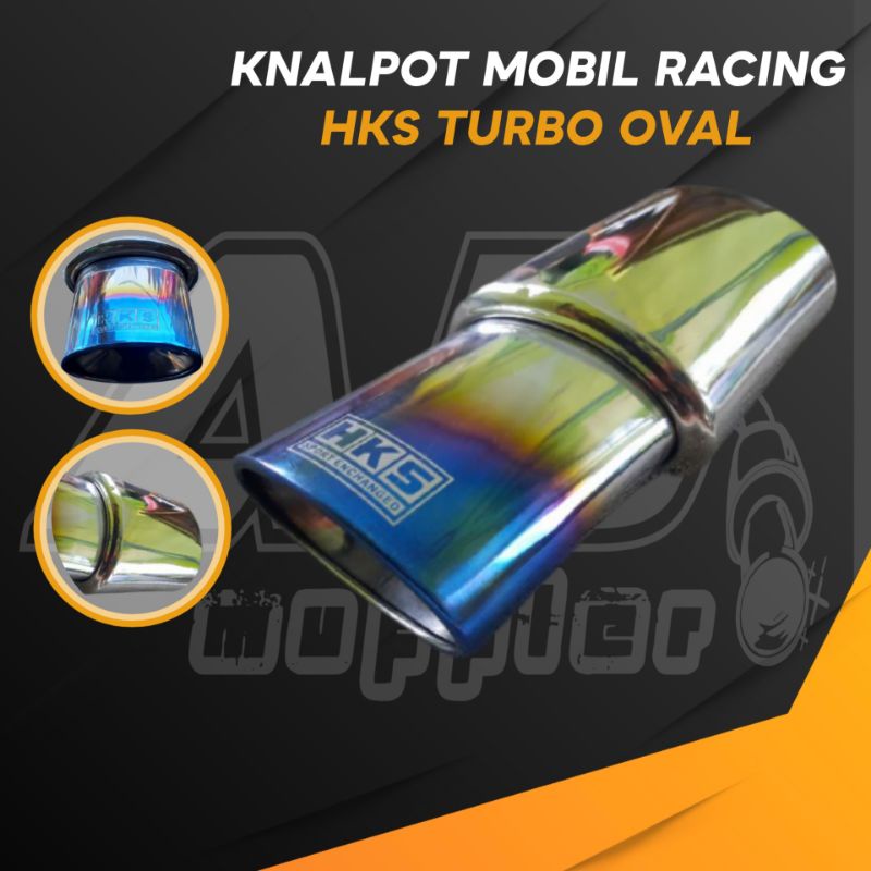 Knalpot Mobil Racing HKS TURBO Oval