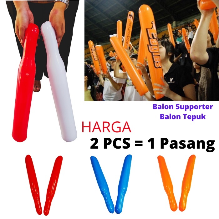 Balon Suporter Balon Supporter Balon Pentungan Balon Tepuk Sepasang 2 Pcs