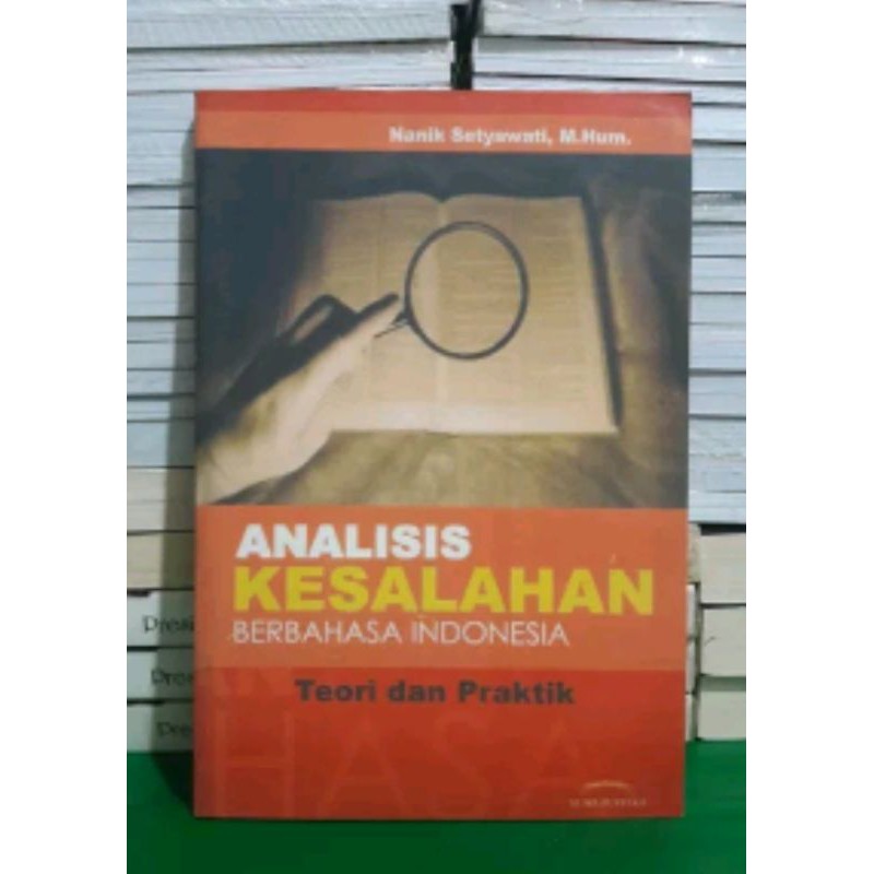 Analisis Kesalahan Berbahasa Indonesia - Nunik Setyawati