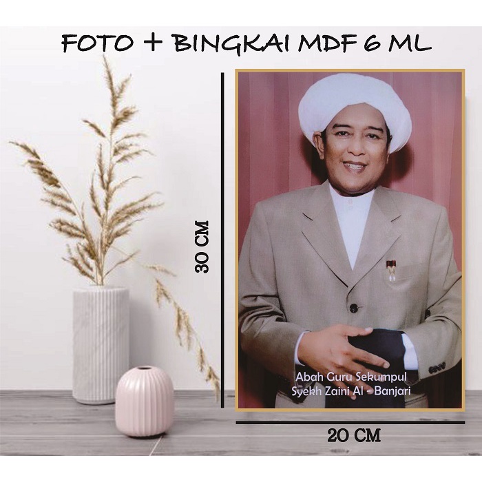 Foto Habib Foto Habaib Poster Kiyai Foster Kiyai Plus Bingkai / Photo Ulama / Poto Habaib /ukuran 20 x 30