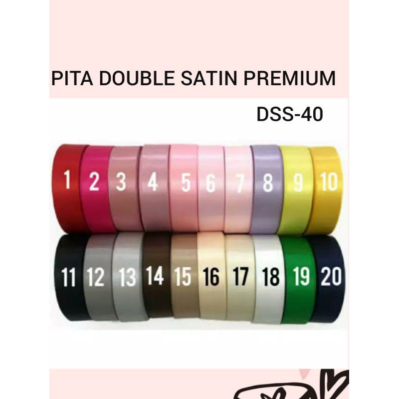 100 YARD -  2.5 CM |  PITA DOUBLE SATIN IMPORT DSS -40 | 1 INCH