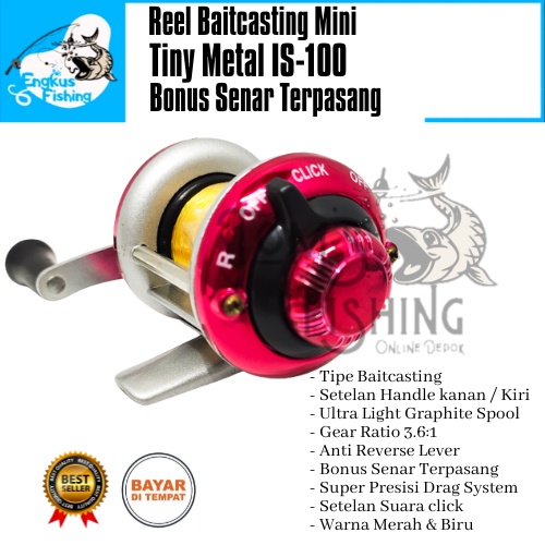 Reel BC Pancing Mini Tiny Metal IS-100 (Bonus Senar) Baitcasting Murah - Engkus FIshing