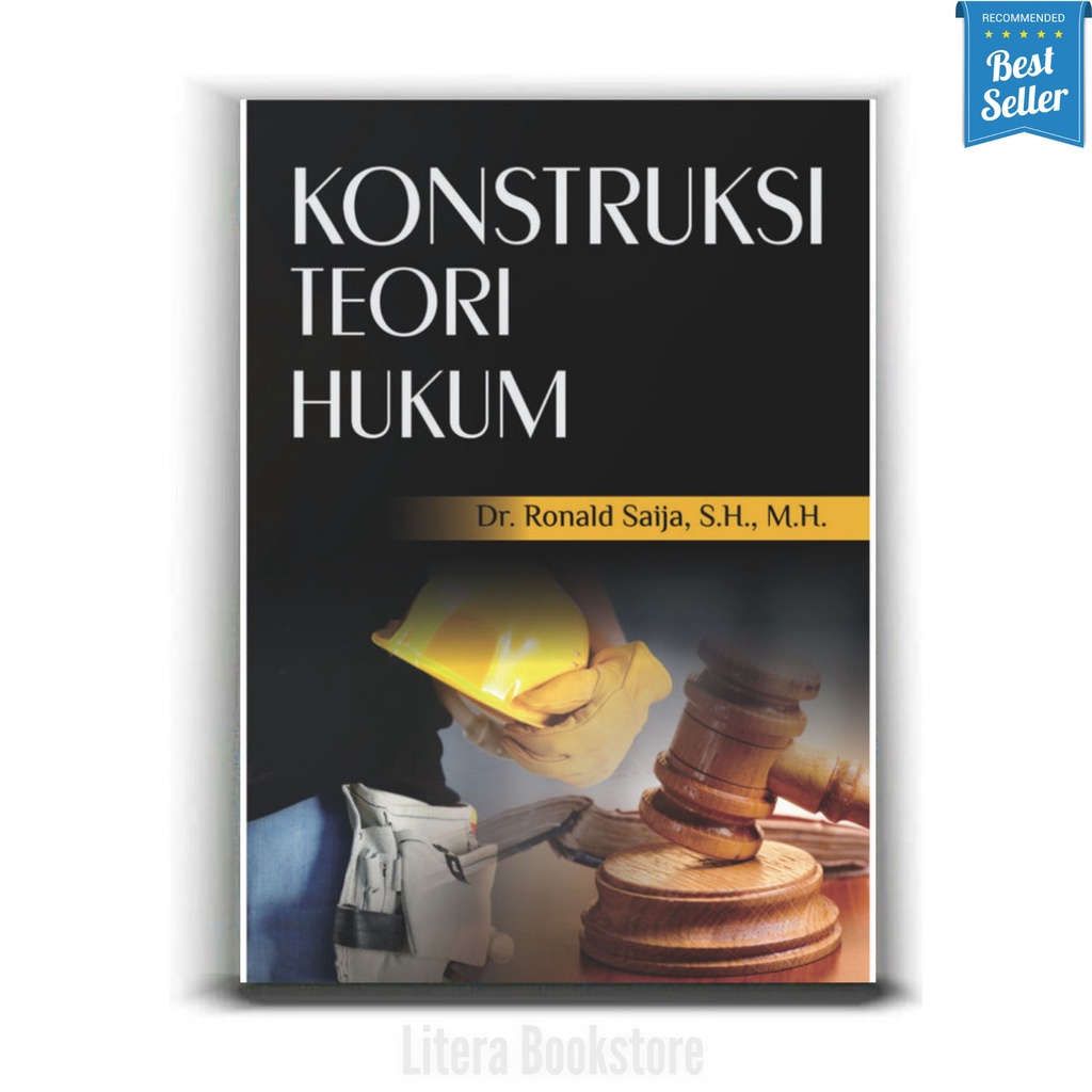Konstruksi Teori Hukum