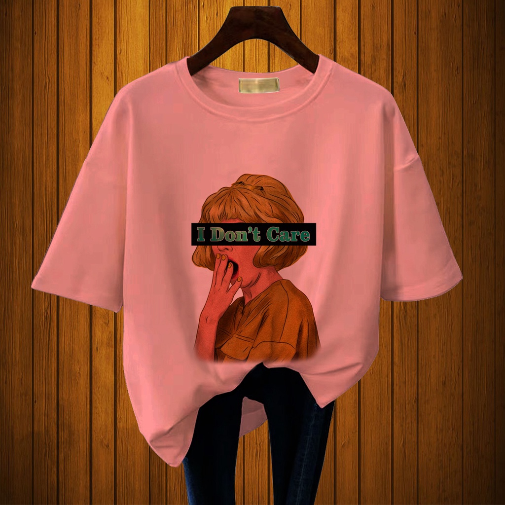 CALVIERO SHOP - BAJU KAOS WANITA DEWASA PRINT I DONT CARE CASUAL