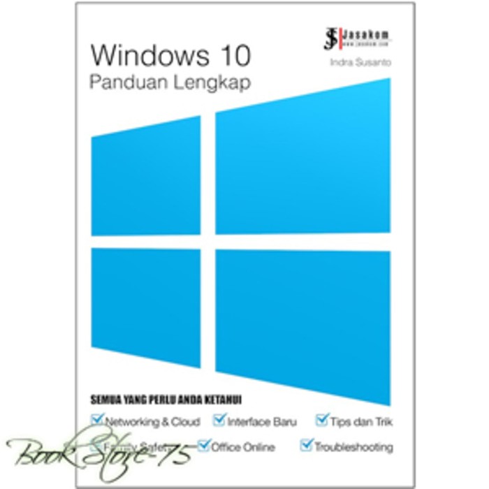 Buku Windows 10   Panduan Lengkap  Indra Susanto  Jasakom
