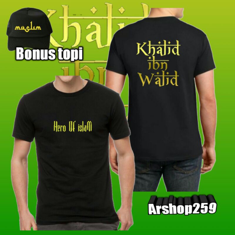 Kaos atasan pria (KHALID bin WALID)fles bonus topi