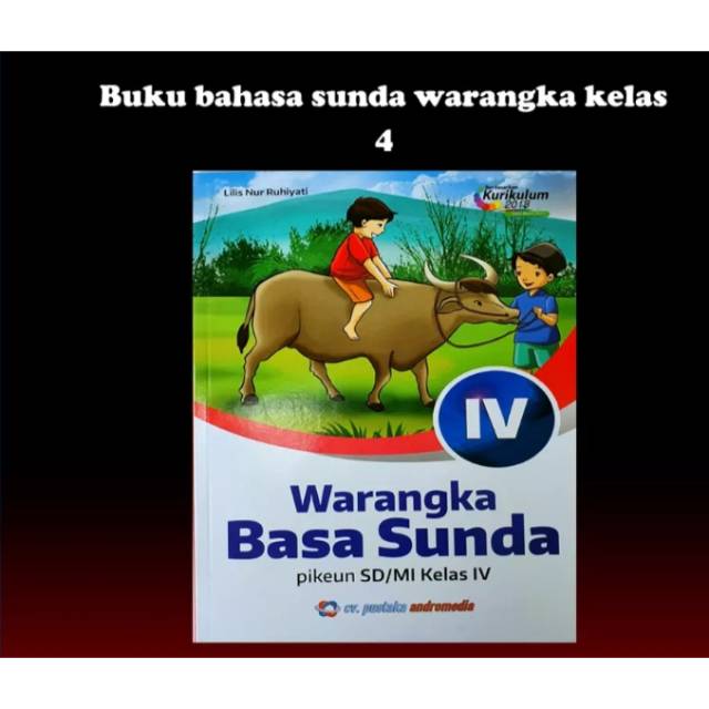 Buku Bahasa Sunda K13 Kelas 4 Penerbit Cv Pustaka Andromedia Shopee Indonesia