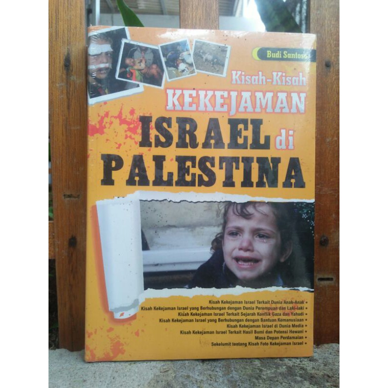 KISAH-KISAH KEKEJAMAN ISRAEL DI PALESTINA
