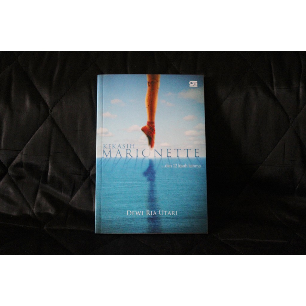 Buku Kumpulan Cerpen Kekasih Marionette dan 12 Kisah Lainnya