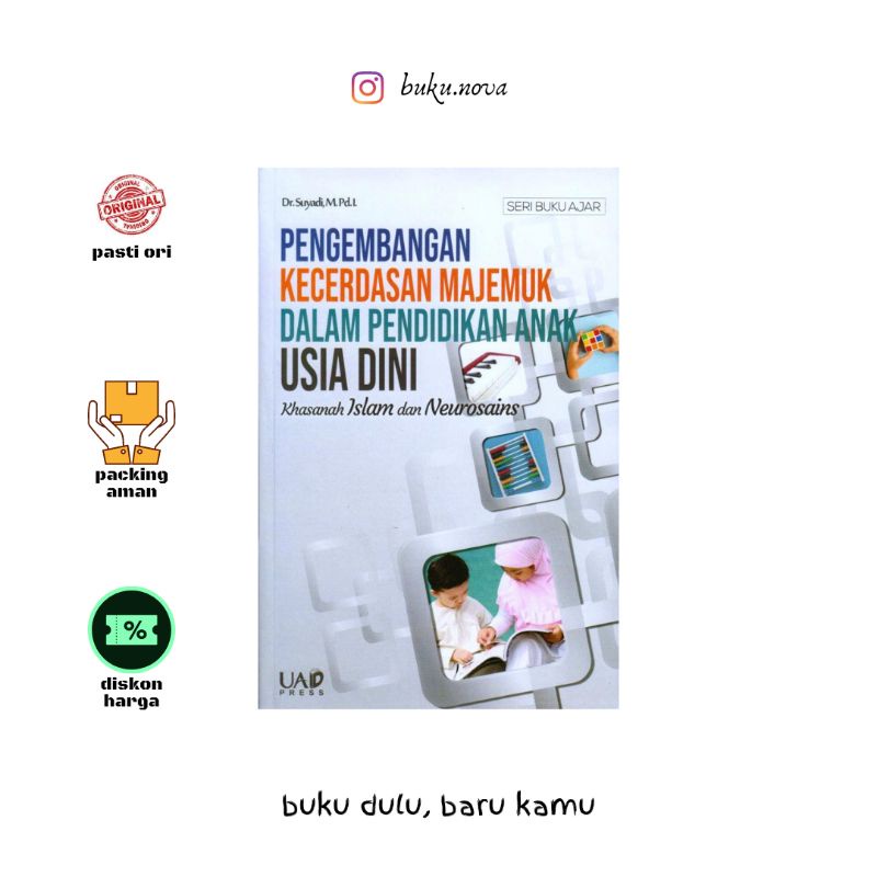Buku Pengembangan Kecerdasan Majemuk dalam Pendidikan Anak Usia Dini : Khasanah Islam dan Neurosains