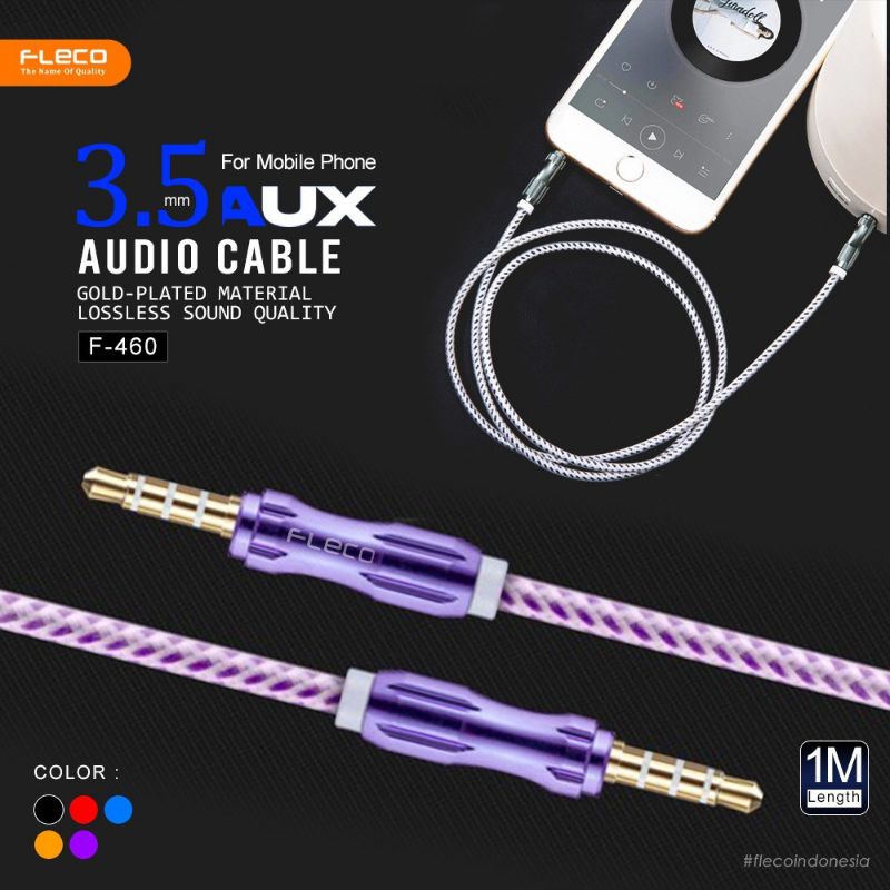 Kabel Audio FLECO F-460 1IN1 Kabel AUX FLECO F460 1 IN 1 Kabel Audio 1Cabang FLECO F-460 ORIGINAL