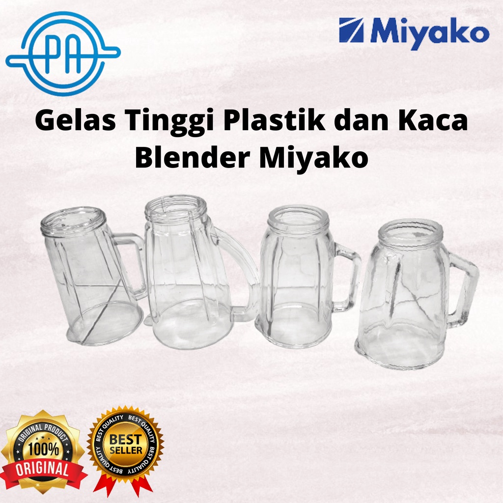 Gelas Bening Blender Miyako Kaca dan Plastik