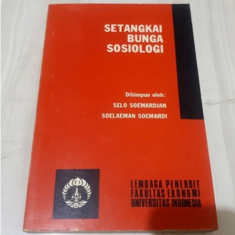 Setangkai Bunga Sosiologi, Selo Soemardjan